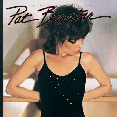 Favorite 100 Albums of the 80s: (#74) Pat Benatar – Crimes Of Passion