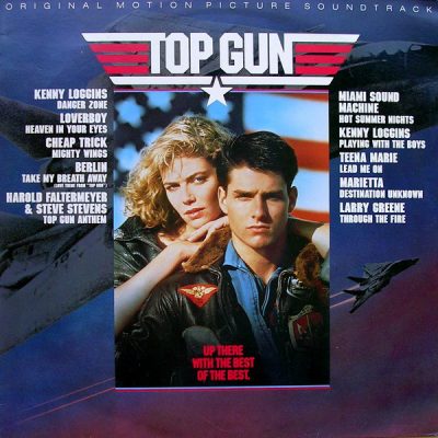 Favorite 100 Albums of the 80s: (#71) Top Gun – Movie Soundtrack