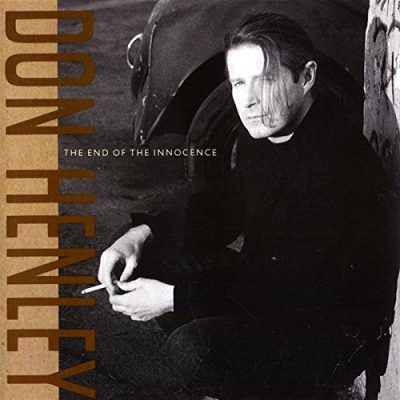 Favorite 100 Albums of the 80s: (#28) Don Henley – The End Of The Innocence
