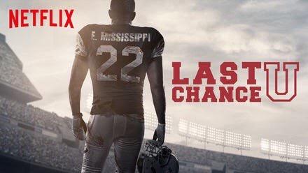 TV Review – Last Chance U (Season Two):  Must-See Netflix TV