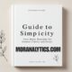 Guide to simpciry: Your Daily Routine for Greater Clarity and Focus
