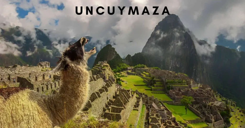 Uncuymaza: A Traveler’s Guide to Its Rich History and Traditions