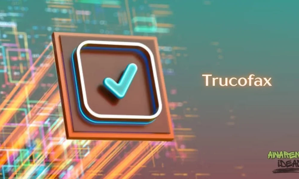 Trucofax: Transforming Communication in the Digital Age