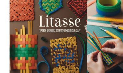 Litasse: Tips for Beginners to Master This Unique Craft