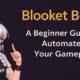 Blooket Bot: A Beginner's Guide to Automating Your Gameplay