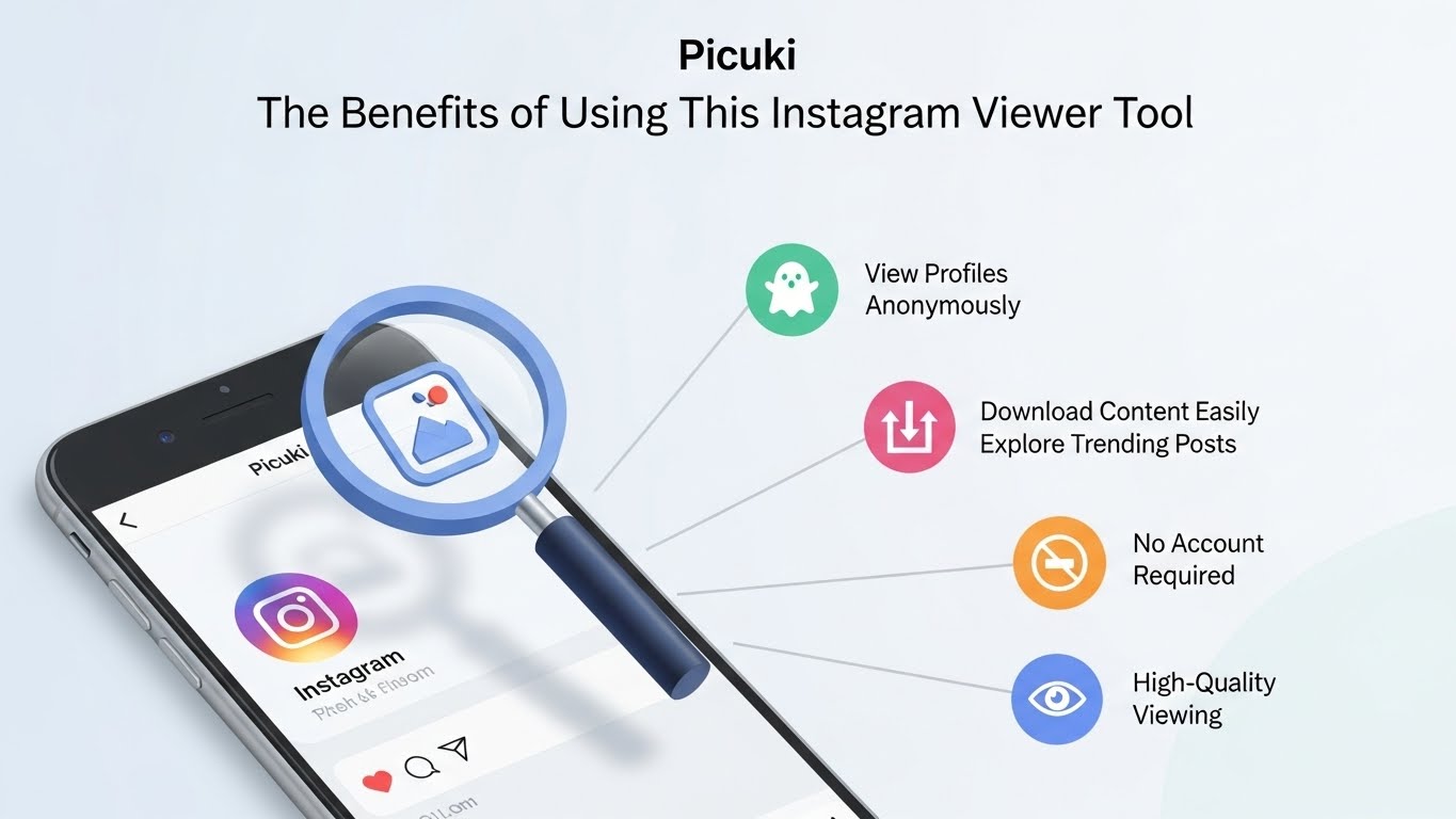 Picuki: The Benefits of Using This Instagram Viewer Tool