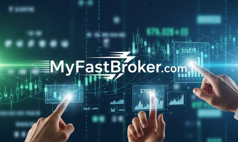 MyFastBroker.com: A Game Changer in Online Brokerage Services