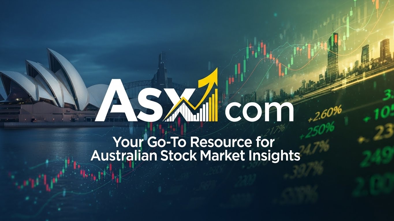 Asx1 com: Your Go-To Resource for Australian Stock Market Insights