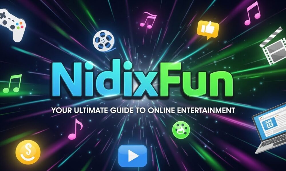 NidixFun: Your Ultimate Guide to Online Entertainment