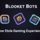 Blooket Bots: How They Enhance Your Gaming Experience