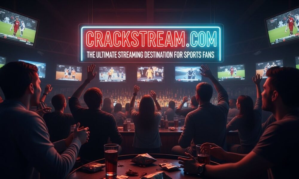 Crackstream.com: The Ultimate Streaming Destination for Sports Fans