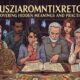 Husziaromntixretos: Uncovering Hidden Meanings and Practices
