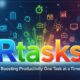 Rtasks: Boosting Productivity One Task at a Time