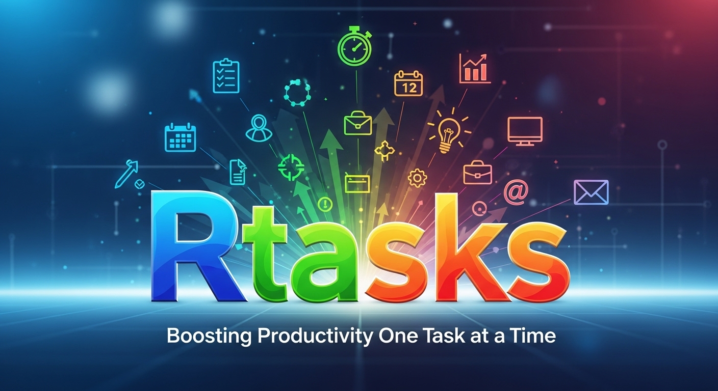 Rtasks: Boosting Productivity One Task at a Time