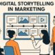 Digital Storytelling