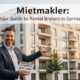 Mietmakler: Your Guide to Rental Brokers in Germany
