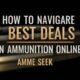 Ammo Seek: How to Navigate the Best Deals on Ammunition Online