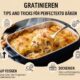 Gratinieren: Tips and Tricks for Perfectly Baked Dishes