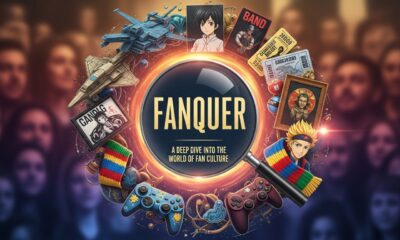 Fanquer: A Deep Dive into the World of Fan Culture