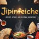 Jipinfeiche: Recipes, Rituals, and Regional Variations
