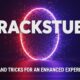 Crackstube: Tips and Tricks for an Enhanced Experience