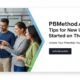 PBMethod com: Tips for New Users to Get Started on Their Journey
