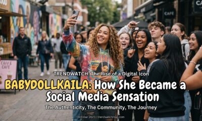 BabydollKaila: How She Became a Social Media Sensation