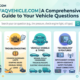 FAQVehicle.com: A Comprehensive Guide to Your Vehicle Questions