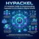 Hypackel: Understanding Hypackel in the Modern Digital World