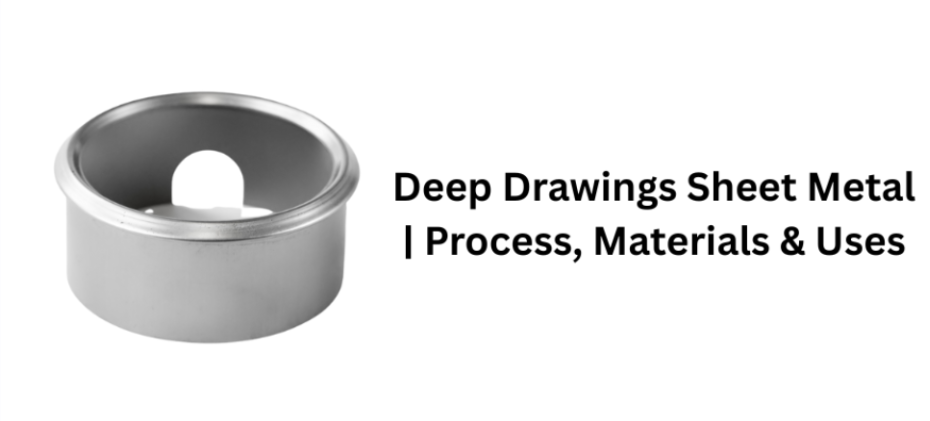 Deep Drawing Sheet Metal